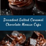 Salted Caramel Chocolate Mousse Cups Recipe