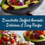 Bruschetta Stuffed Avocado Recipe