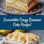Crazy Banana Cake: A Deliciously Unique Recipe to Try Today Recipe
