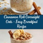 Cinnamon Roll Overnight Oats Recipe