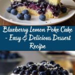 Blueberry Lemon Poke Cake Recipe
