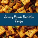 Ranch Trail Mix Recipe