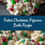 Christmas Popcorn Balls Recipe
