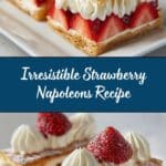 Strawberry Napoleons: A Sweet, Flaky Delight Recipe