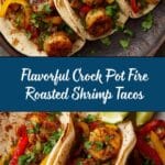 Crock Pot Fire Roasted Shrimp Tacos Recipe
