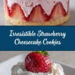 Strawberry Cheesecake Cookies Recipe