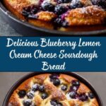Blueberry Lemon Cream Cheese Sourdough Bread Recipe
