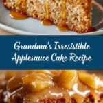 Grandma’s Applesauce Cake Recipe