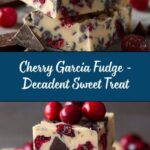Cherry Garcia Fudge Recipe