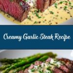 Juicy Steak with Creamy Garlic Sauce Recipe