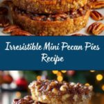 Mini Pecan Pies Recipe