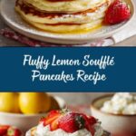 Cloud-like Lemon Soufflé Pancakes Recipe