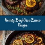 Beef Osso Bucco: An Amazing Ultimate Recipe for Comfort Food Lovers Recipe