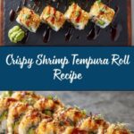 Shrimp Tempura Roll Recipe