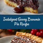Gooey Brownie Pie: The Ultimate Decadent Dessert Recipe You Need to Try Recipe