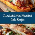 Mini Meatball Subs Recipe