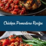 Chicken Pomodoro Recipe