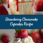 Strawberry Cheesecake Cupcakes Recipe