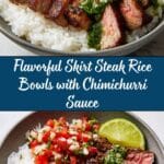 Skirt Steak Rice Bowls with Chimichurri Sauce Recipe