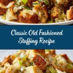 Old Fashioned Stuffing Recipe