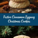 Cinnamon Eggnog Christmas Cookies Recipe