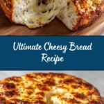 Cheesy Bread Recipe