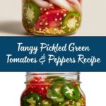 Pickled Green Tomatoes, Onions, and Peppers Recipe