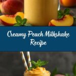 Peach Milkshake Recipe