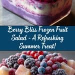 Berry Bliss Frozen Fruit Salad Recipe