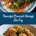 Broccoli Shrimp Stir Fry: An Incredible Ultimate Recipe
