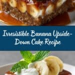 Banana Upside‑Down Cake: A Delicious Twist on a Classic Dessert Recipe