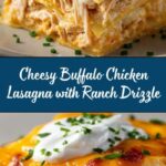 Cheesy Buffalo Chicken Lasagna with Ranch Drizzle Recipe