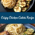 Easy Chicken Cutlets Recipe