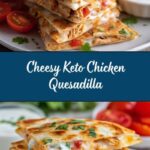 Keto Chicken Quesadilla Recipe