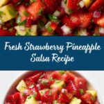 Strawberry Pineapple Salsa Recipe