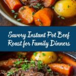 A Family Favorite: Instant Pot Beef Roast Recipe