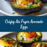 Air Fryer Avocado Eggs Recipe