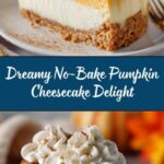 No-Bake Pumpkin Cheesecake Recipe