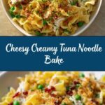 Creamy Tuna Noodle Bake Recipe