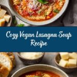 Vegan Lasagna Soup Recipe