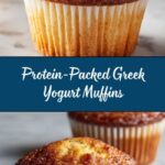 Greek Yogurt Protein Muffins – A Healthy, Protein-Packed Treat Recipe