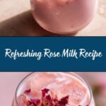 Rose Milk Recipe