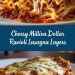 Million Dollar Ravioli Lasagna Layers Recipe